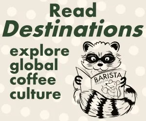 Barista Magazine Read Destinations banner ad